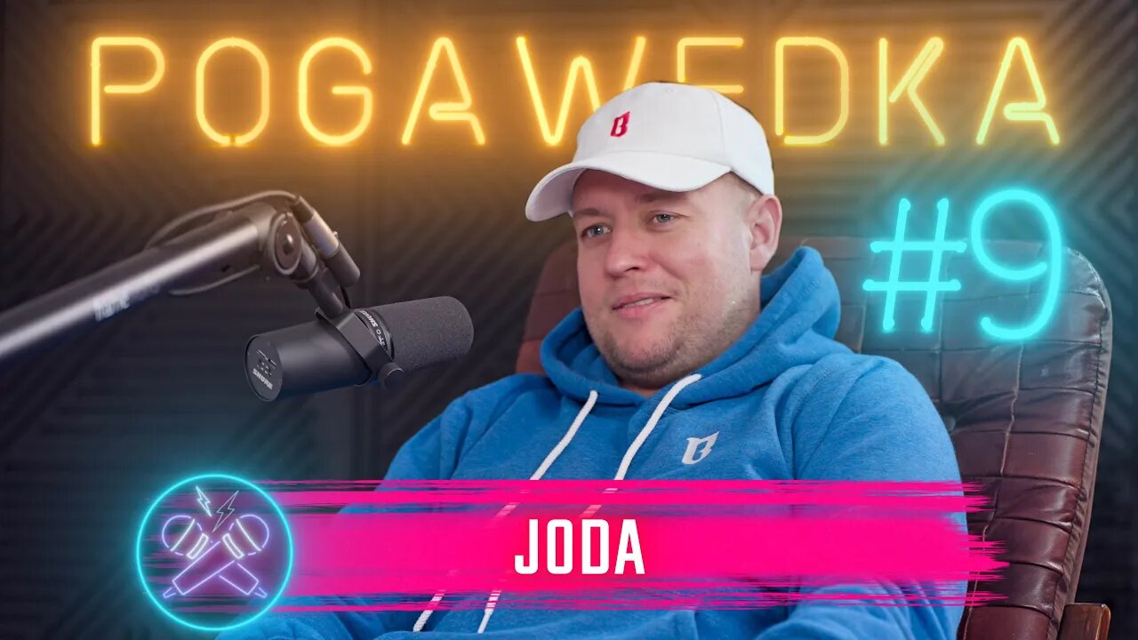 Chat mentality | Joda - Pogawędka #9