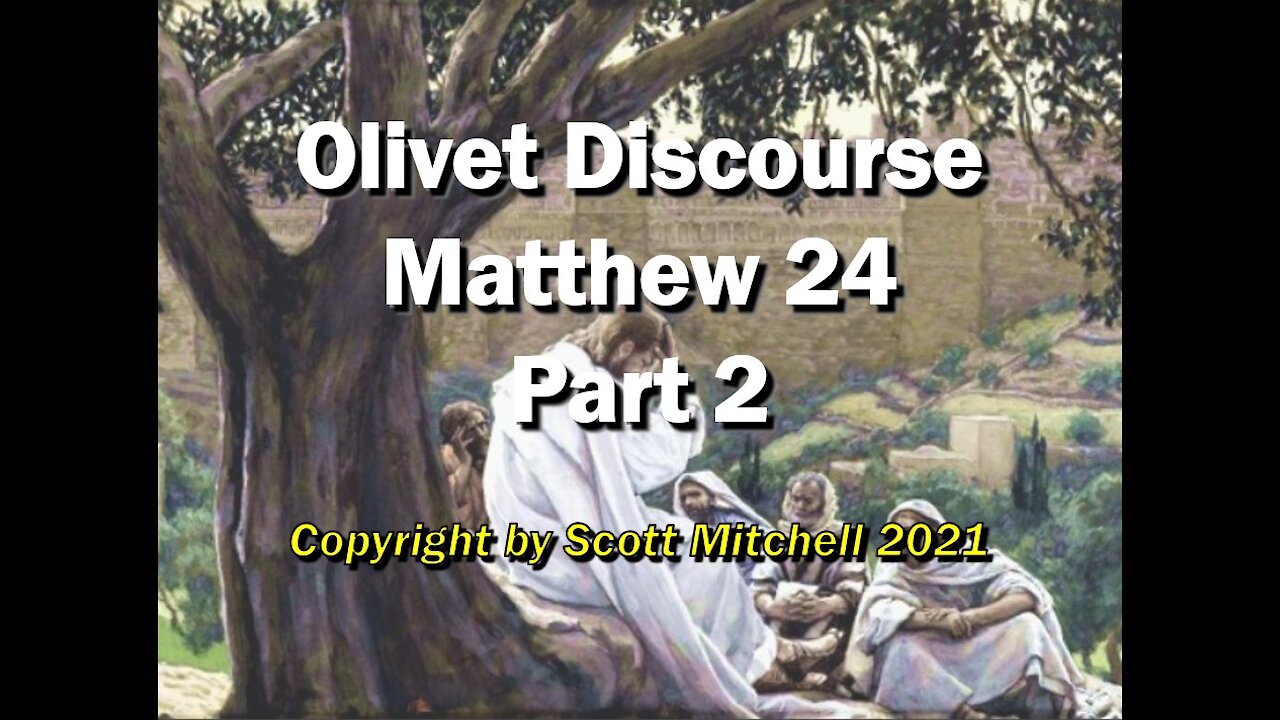 Pastor Scott Mitchell, Matthew 24:32-51