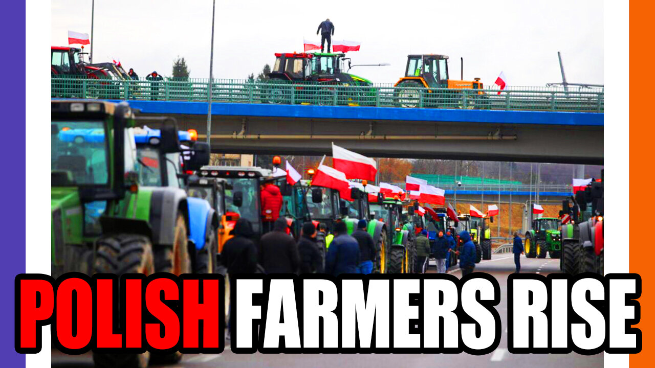 Polish Farmers Rise Against Foreign Dumping