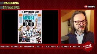 Il tributo all'ARGENTINA Campione del Mondo sui quotidiani. Rassegna Stampa ep.207 | 19.12.22