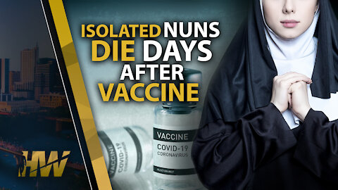 ISOLATED NUNS DIE DAYS AFTER VACCINE