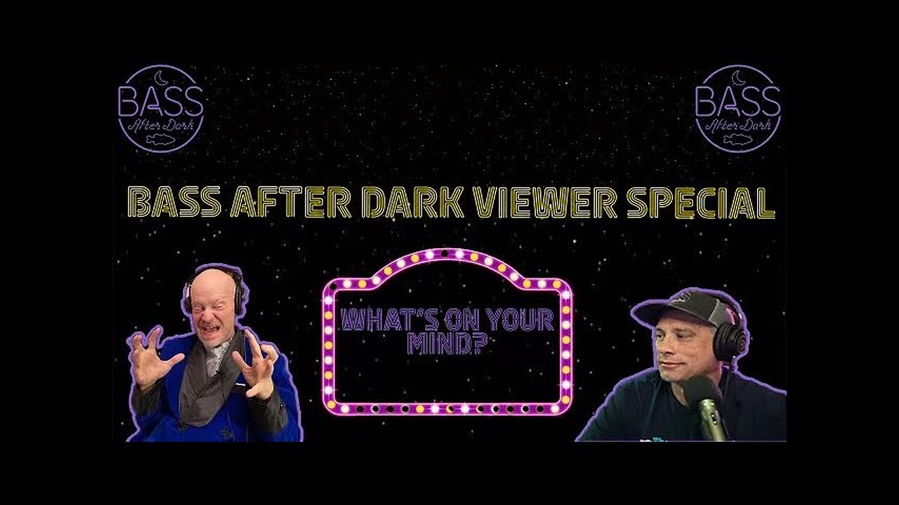 After Dark Special: What's on your mind? (ft. You!)