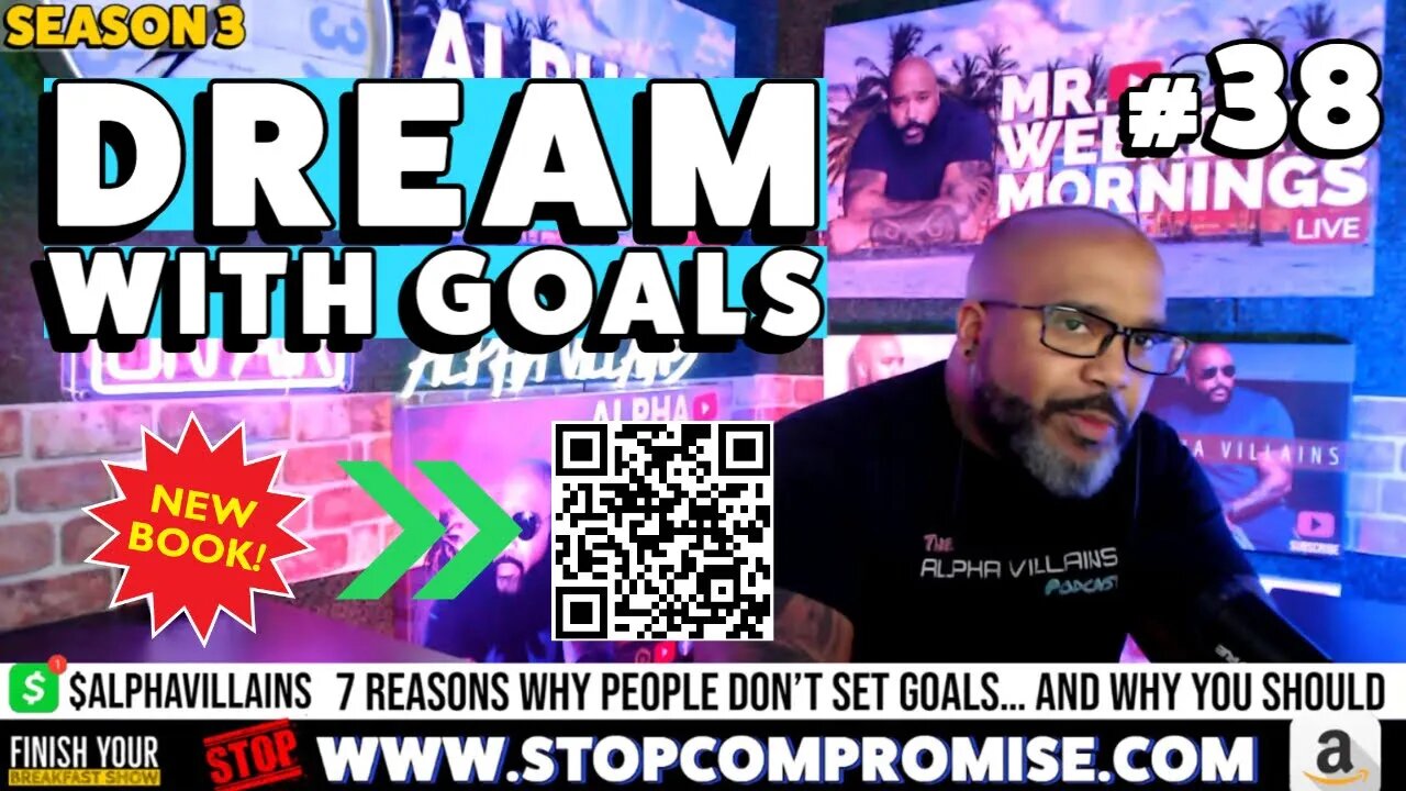 Why Your Dreams Without Goals Are Just Dreams! | Finish Your Breakfast Show