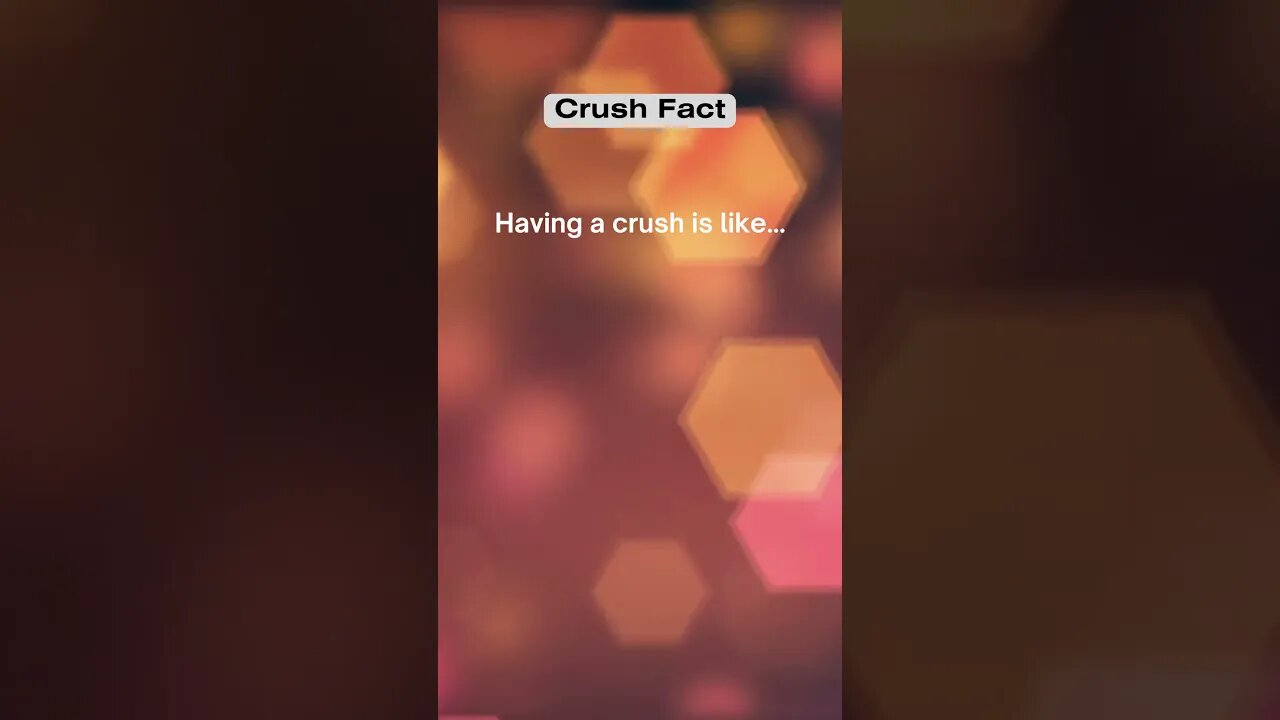 Having a crush is like #shorts #facts #crushfact