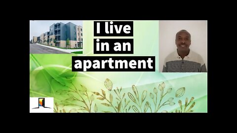 Lesson 9: I live in a small apartment