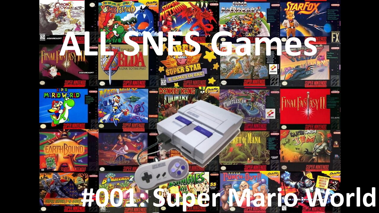 TODOS os jogos do SNES #001: Super Mario World