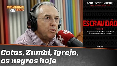 Laurentino Gomes: “O Brasil abandonou a população afrodescendente à própria sorte”