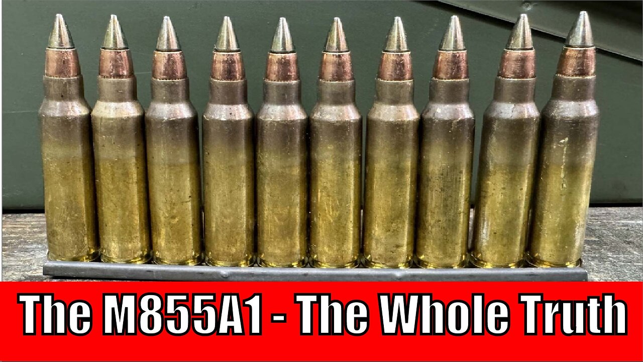 The M855A1, The Whole Truth