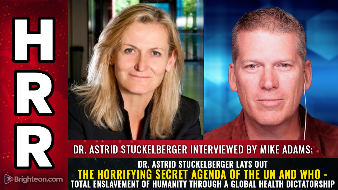 Dr. Astrid Stuckelberger lays out the horrifying SECRET AGENDA of the UN and WHO...