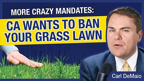 California Politicians Ban Grass Lawns – and Threatens Water Fines