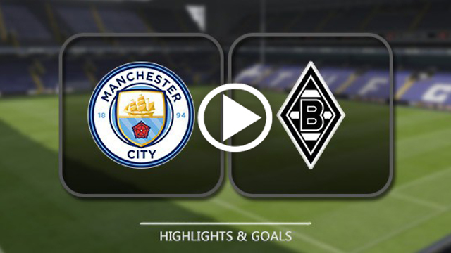 Manchester City 4 : 0 Borussia M'gladbach - UEFA champions league goals