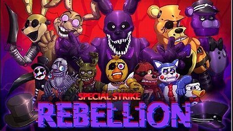 the Special Strike: Rebellion {Rumble upload)