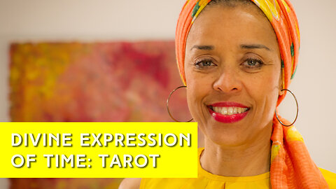 Tarot And The Divine Expression Of Time | IN YOUR ELEMENT TV