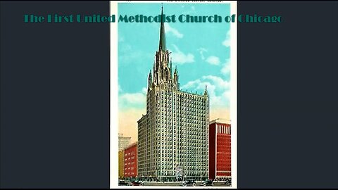 The First United Methodist Church of Chicago