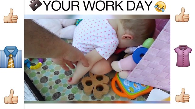 Babies Explain The 11 Stages of Your Work Day