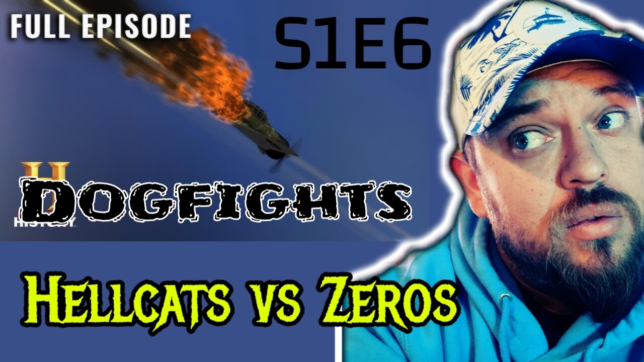 Dogfights US Hellcat vs. Japanese Zero in WWII (S1, E6) | Reaction!