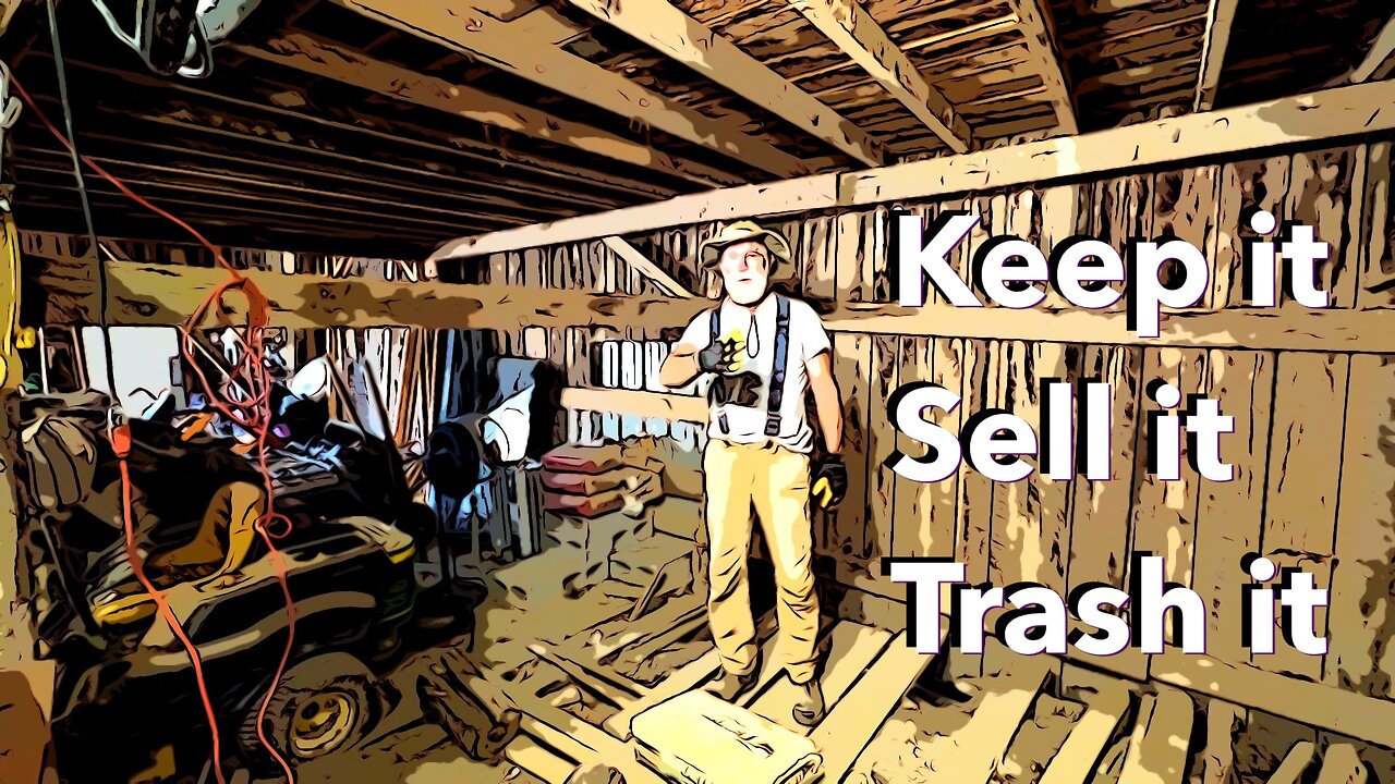 Clearing the Barn of Tools to Sell or Trash