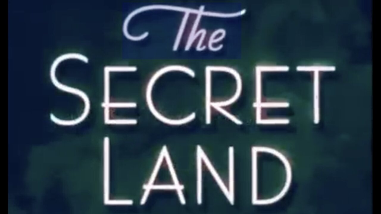 The Secret Land - Admiral Richard E. Byrd in Antarctica