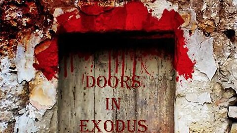 DOORS IN EXODUS