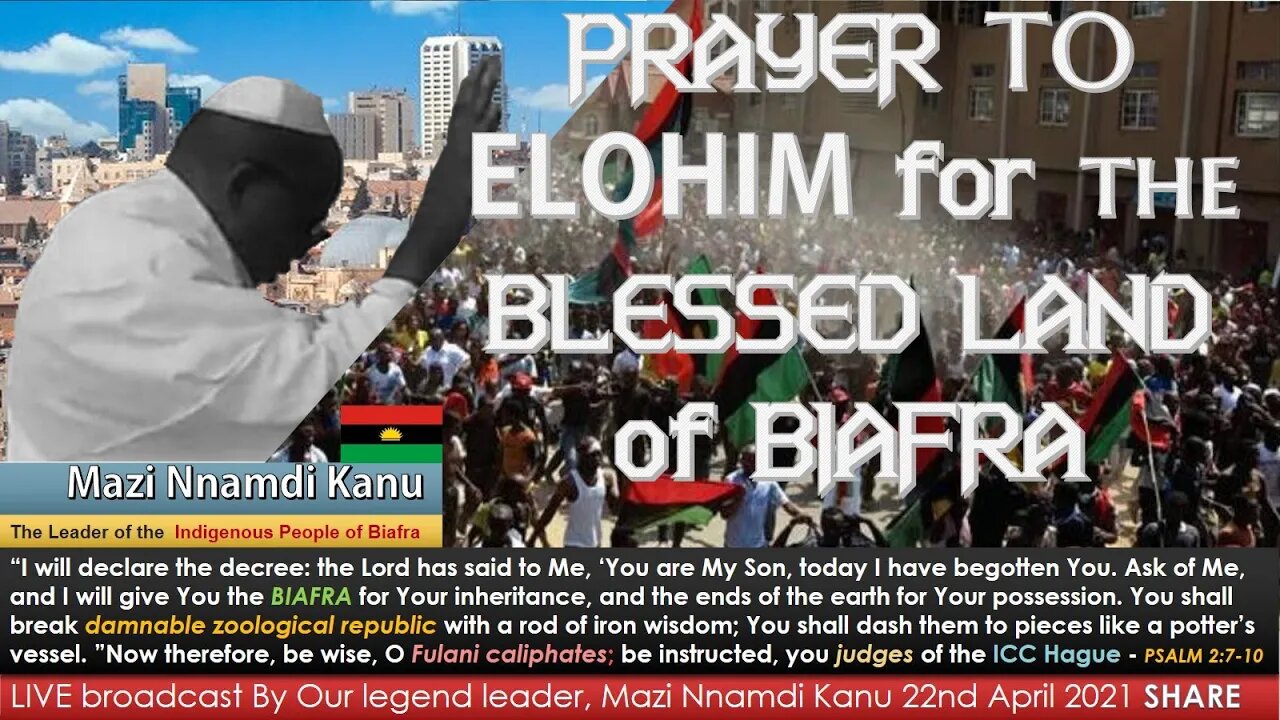 Psalm 118 || Prayer by the leader of IPOB Then Merzi Nnamdi Kanu spoke to the Elohim
