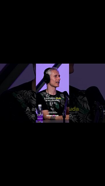 O que a vibração tem a ver com a Ayahuasca? | Giuliano Alleva