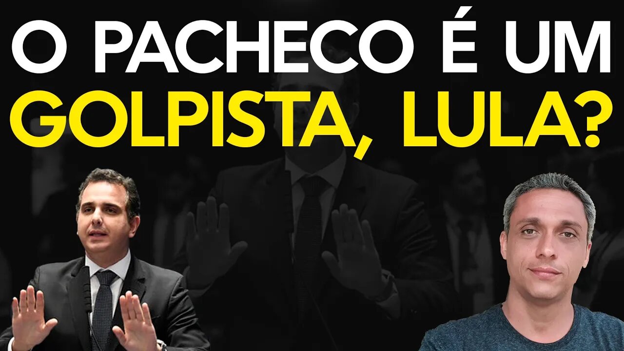 LULA está descontrolado - Ladrão ataca MBD e chama Pacheco de GOLPISTA