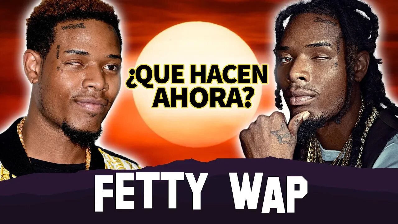 Fetty Wap | Que Hacen Ahora | ¿Nuevo Album?