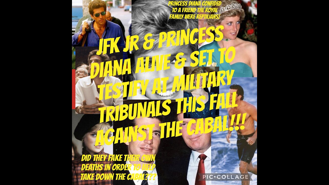 Princess Diana & JFK Jr alive!?!