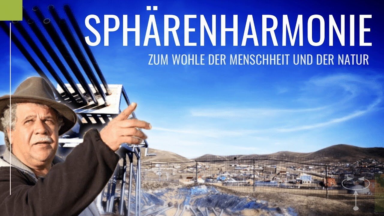 Sphärenharmonie - Zum Wohle der Menschheit und Natur! Integrale Umweltheilung (Langfassung Trailer)