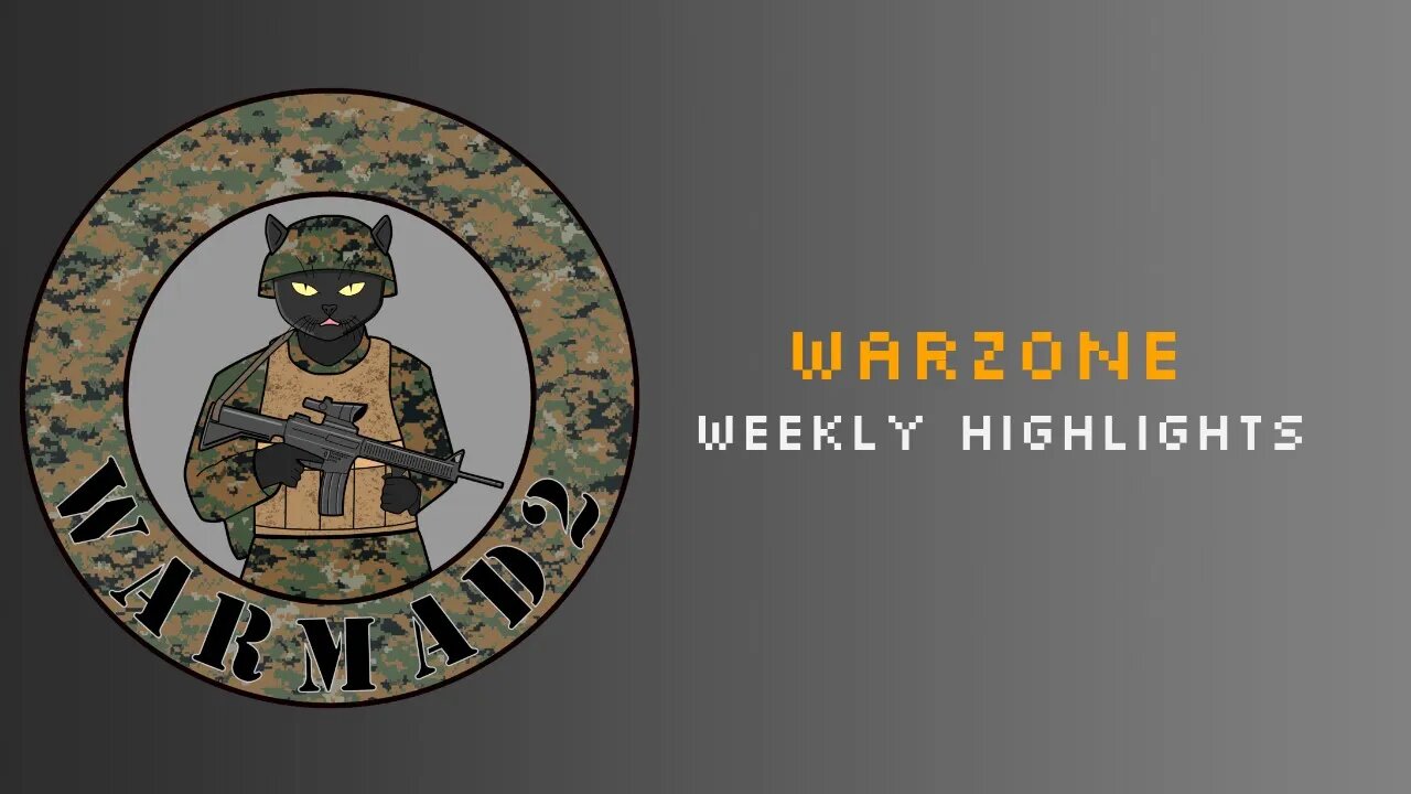 Warzone Weekly Highlights