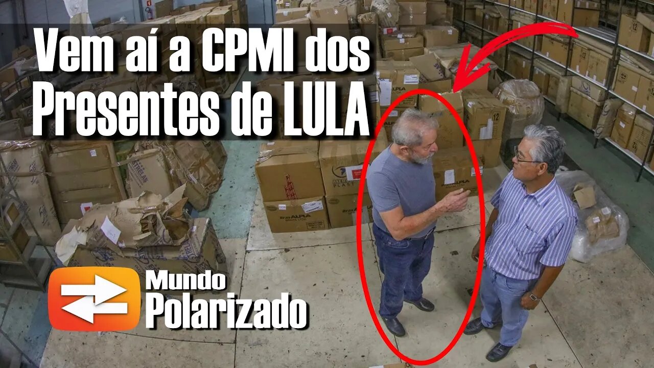 Vem aí CPMI dos Presentes de Lula!!! Agora o Bicho vai Pegar...