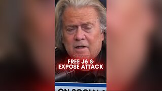 Steve Bannon: Trump Will Free The J6 Patriots Then Sue & Expose The False Flag