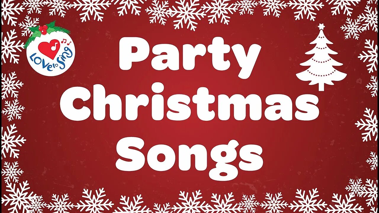 Christmas Party Songs and Carols Playlist with Lyrics