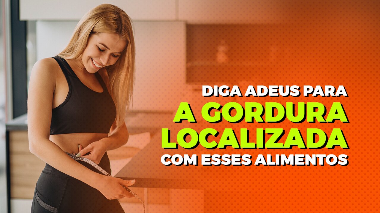 🔥 Alimentos poderosos para queimar gordura do corpo.