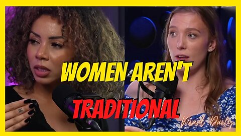 Nobody teaches women to be traditional