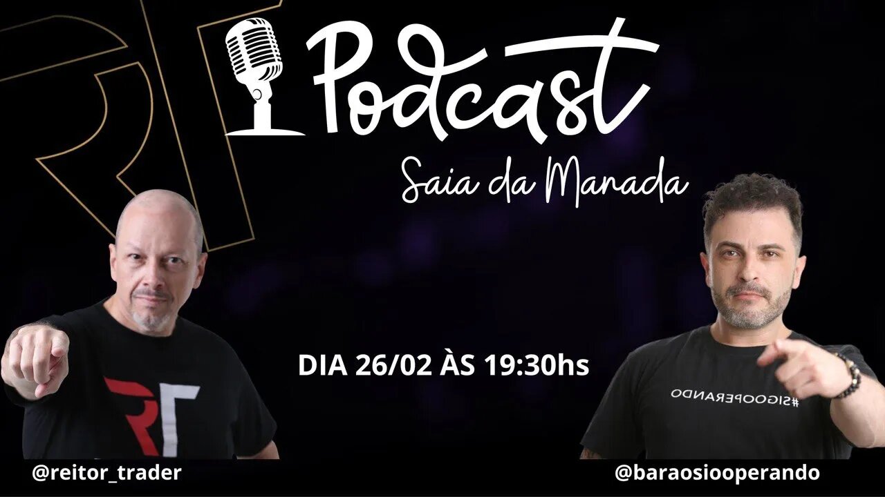 PODCAST SAIA DA MANA - #002