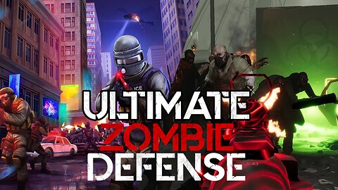 Ultimate Zombie Defence 2 | Zombie Survival With Friends