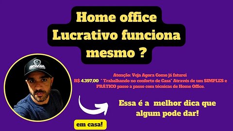 Home office Lucrativo funciona mesmo? Review!