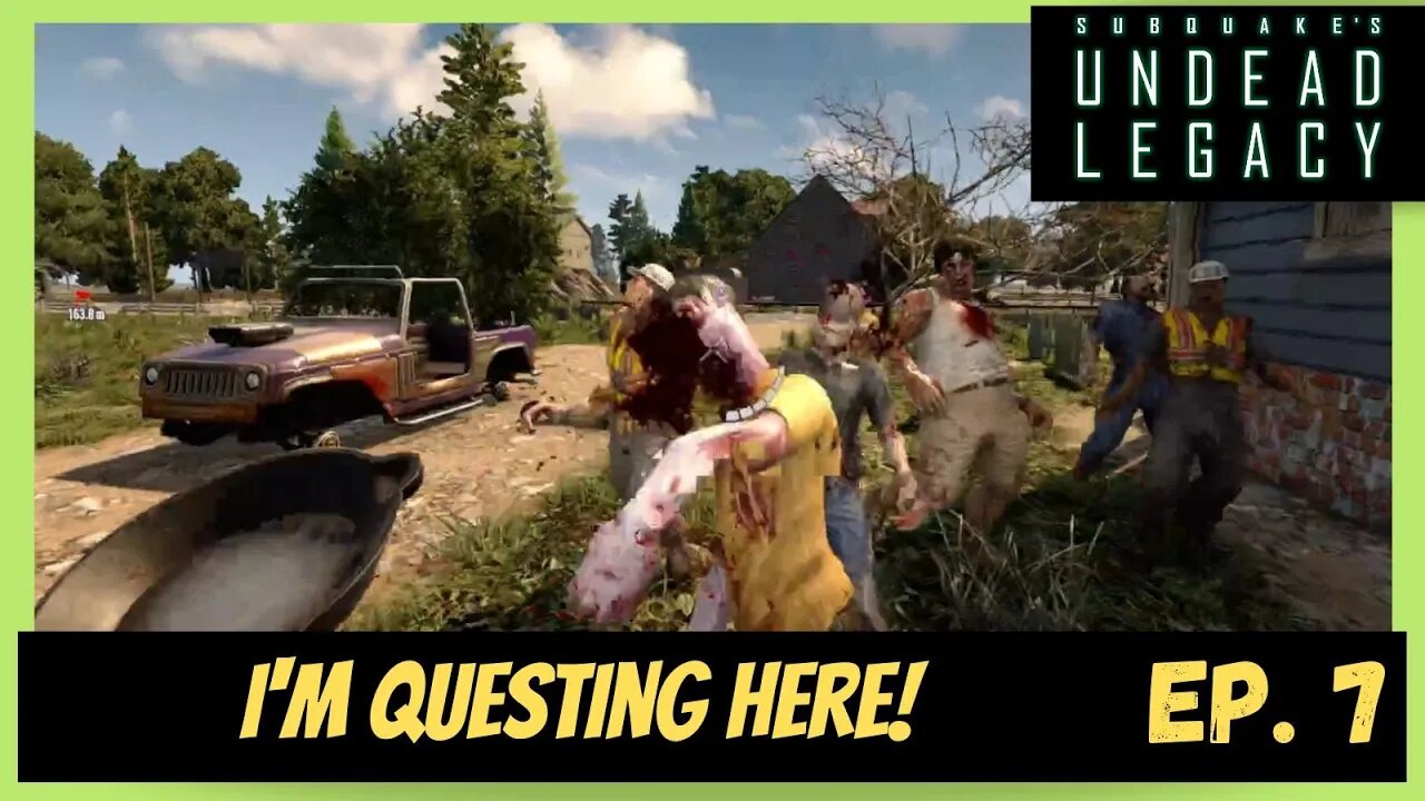 Hey, I'm Questin' Ovah Heyah! | Undead Legacy Ep. 7