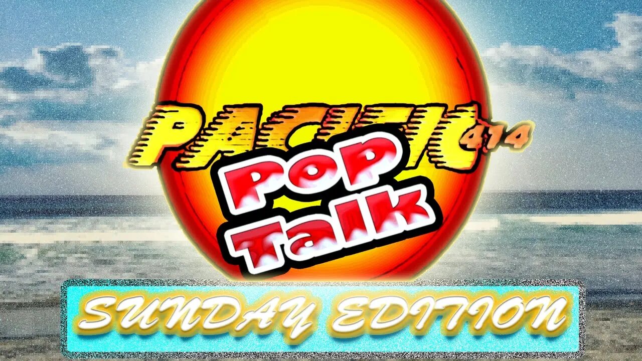 PACIFIC414 Pop Talk: Sunday Edition #Discord User Name Changes Coming #KarlUrban as #JohnnyCage?