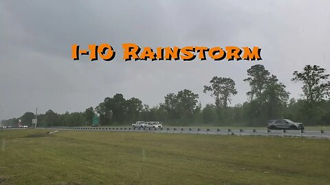 Rainstorm on I-10 in North Florida - Traffic and Sound