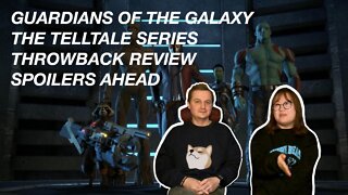 Guardians Of The Galaxy The Telltale Series Throwback Review - Spoilers Ahead