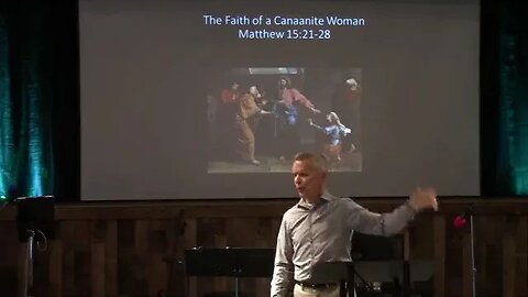 The faith of a Canaanite Women