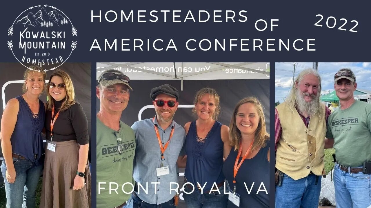 Homesteaders of America Conference 2022 | Our First HOA Conference Vlog