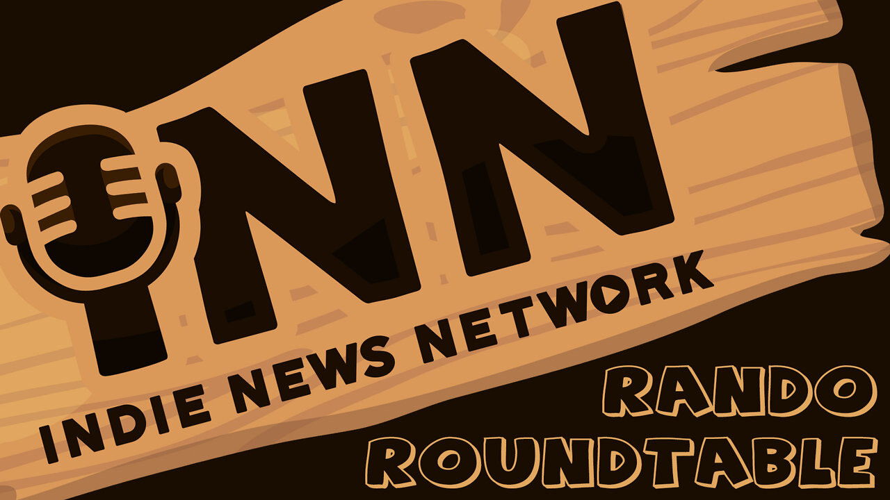 INN Rando Roundtable! #2
