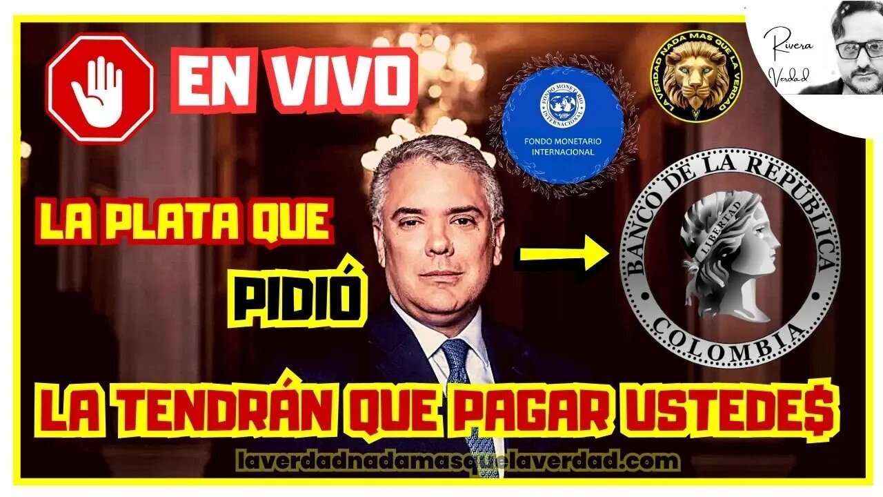 EN VIVO ✨ IVAN DUQUE GASTA AHORA PAGA DESPUÉS FMI - TERRIBLES DEUDAS - RESERVAS DE ORO ✅