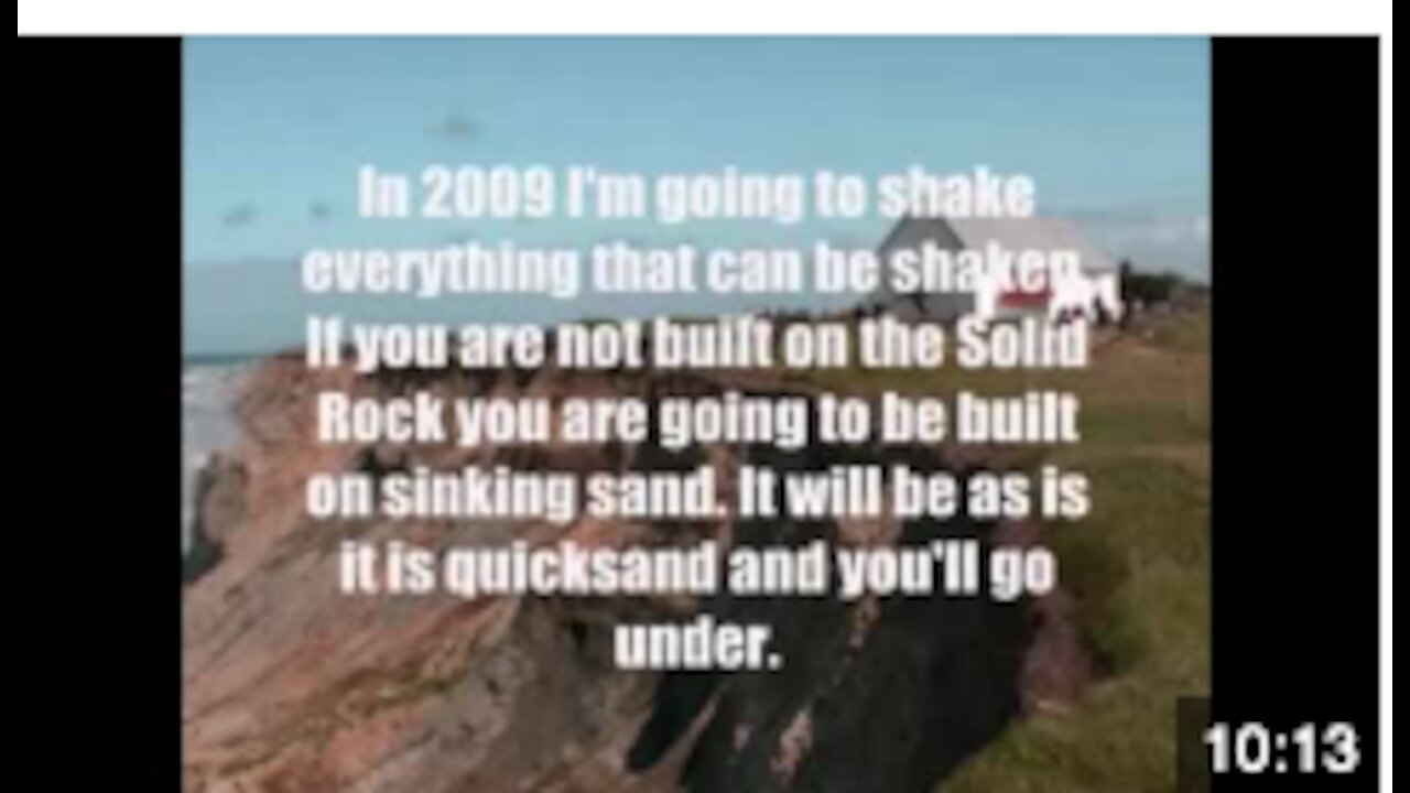 I, YAHUVEH, Say, “In 2009 I’m going to shake everything that can be shaken!”- Prophecy