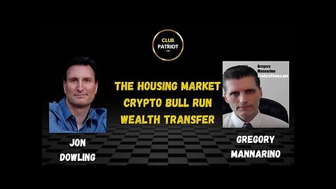 Jon Dowling & Gregory Mannarino Discuss The Latest Financial Updates November 2024