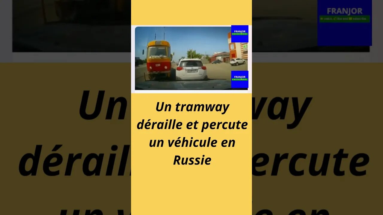 Un tramway déraille et percute un véhicule en Russie