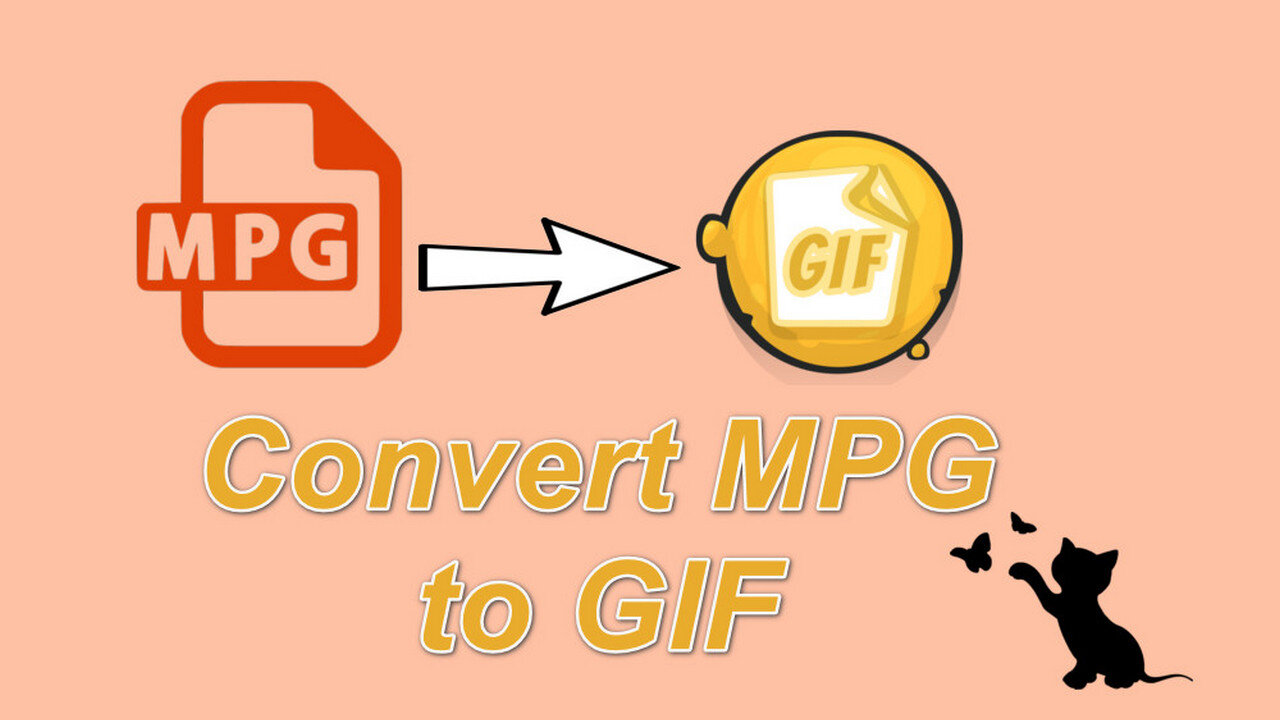 How to Convert MPG to GIF Efficiently?